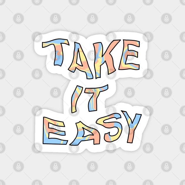 Take it easy Sticker by morgananjos